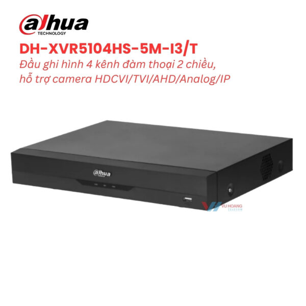 Đầu Ghi DAHUA DH-XVR5104HS-5M-I3/T | 4 Kênh AI