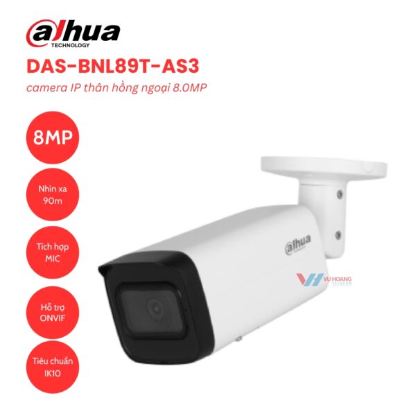 Camera DAHUA DAS-BNL89T-AS3 8MP | Hồng Ngoại 90m
