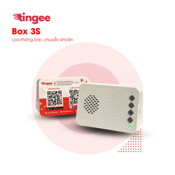 Loa thông báo chuyển khoản Tingee Box 3S