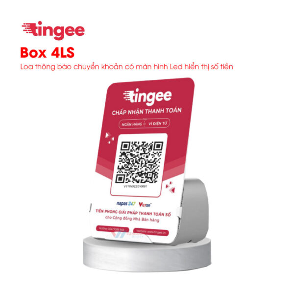 Loa thông báo chuyển khoản Tingee Box 4LS