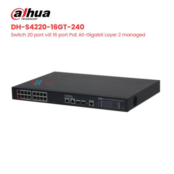 Switch 20 cổng DAHUA DH-S4220-16GT-240 chính hãng, giá tốt