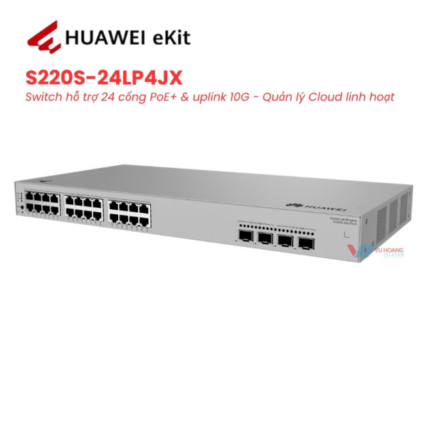 Switch HUAWEI eKit S220S-24LP4JX Chính Hãng Giá Tốt Nhất